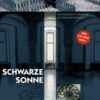 Schwarze Sonne