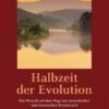 Halbzeit der Evolution