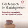 Der Mensch im Gleichgewicht