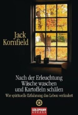Nach der Erleuchtung Wäsche waschen und Kartoffeln