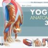 Yoga Anatomie 3D 2 Die Haltungen