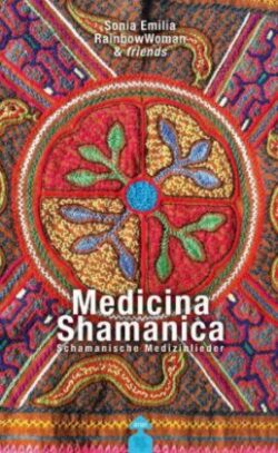 Medicina Shamanica + CD