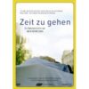 Zeit zu gehen 1 Zeit zu gehen