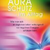 Aura Schutz im Alltag TB