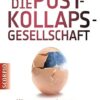 Die Postkollaps-Gesellschaft