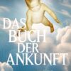 Das Buch der Ankunft TB