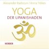 Yoga Der Upanishaden 1 Yoga Der Upanishaden