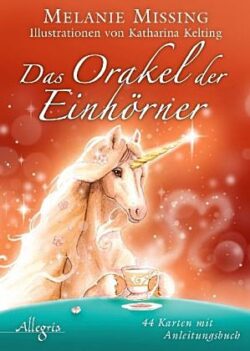 das Orakel der Einhörner