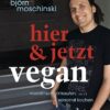 hier & jetzt vegan