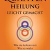 Quantenheilung leicht gemacht TB
