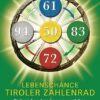 Lebenschance Tiroler Zahlenrad 1 Lebenschance Tiroler Zahlenrad
