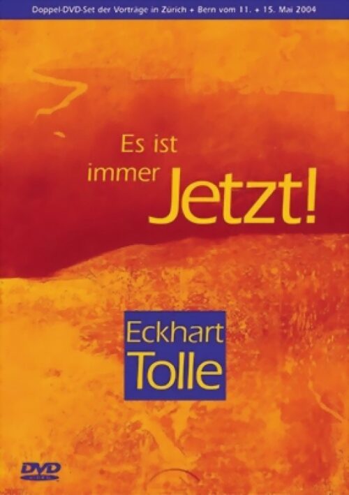 Es ist immer Jetzt! 1 Es ist immer Jetzt!