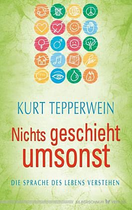 Nichts geschieht umsonst 1 Nichts geschieht umsonst