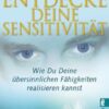 Entdecke deine Sensitivität