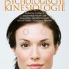 Praxisbuch Psychologische Kinesiologie