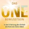 Das ONE Bewusstsein