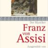 Franz von Assisi