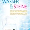 Wasser & Steine