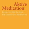 Aktive Meditation