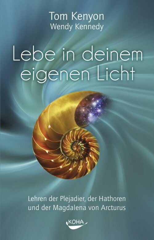 Lebe in deinem eigenen Licht 1 Lebe in deinem eigenen Licht