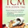 TCM für jeden Tag