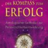 Der Kompass zum Erfolg