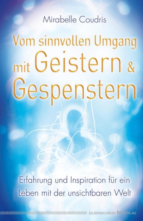 Vom sinnvollen Umgang mit Geistern & Gespenstern