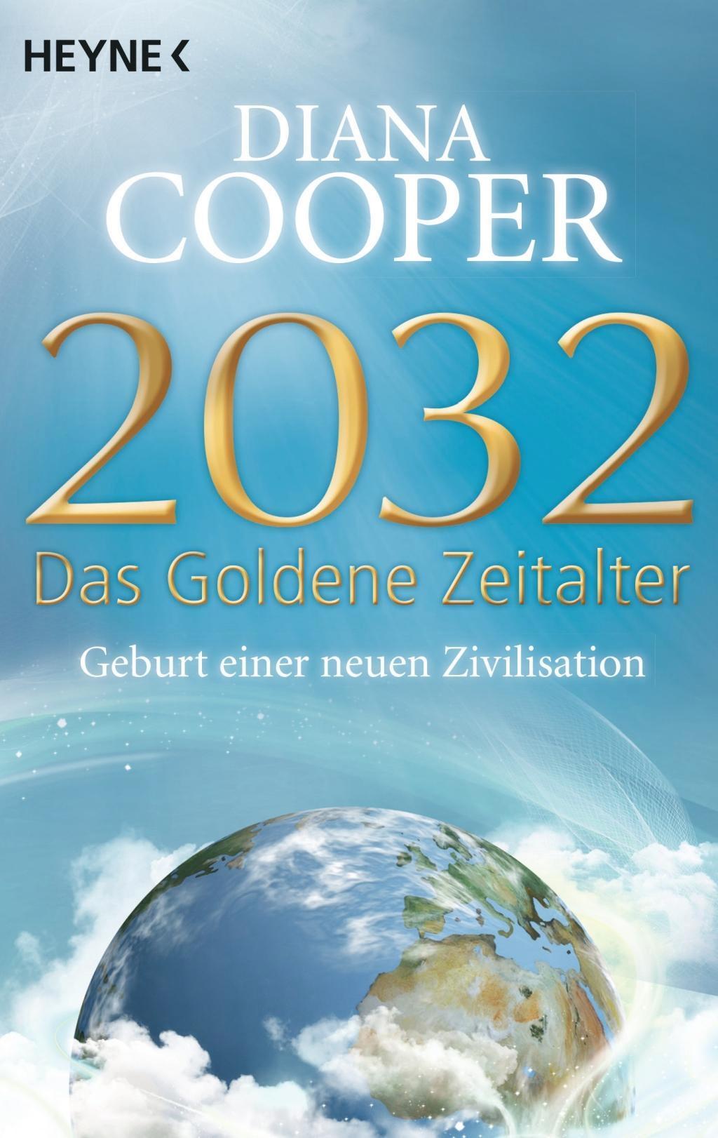 2032 Das Goldene Zeitalter