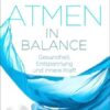 Atmen in Balance +CD