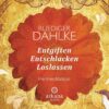 Entgiften Entschlacken Loslassen 1 Entgiften Entschlacken Loslassen