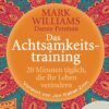 Das Achtsamkeitstraining