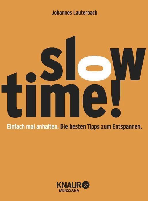 Slow Time