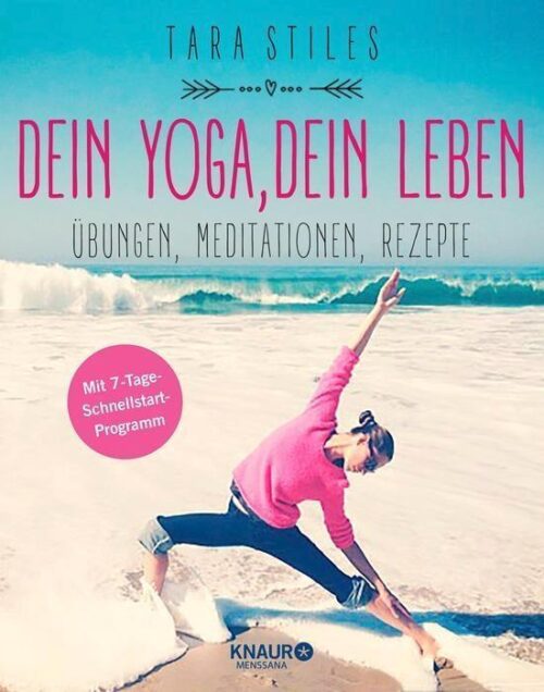 Dein Yoga, dein Leben 1 Dein Yoga, dein Leben