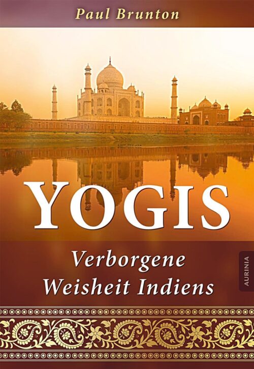 Yogis Verborgene Weisheit Indiens