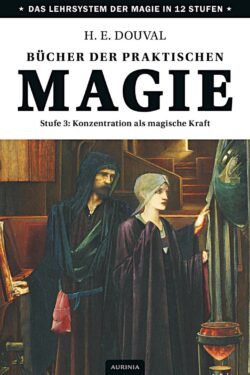 Bücher der praktischen Magie 3