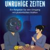 Handbuch für unruhige Zeiten