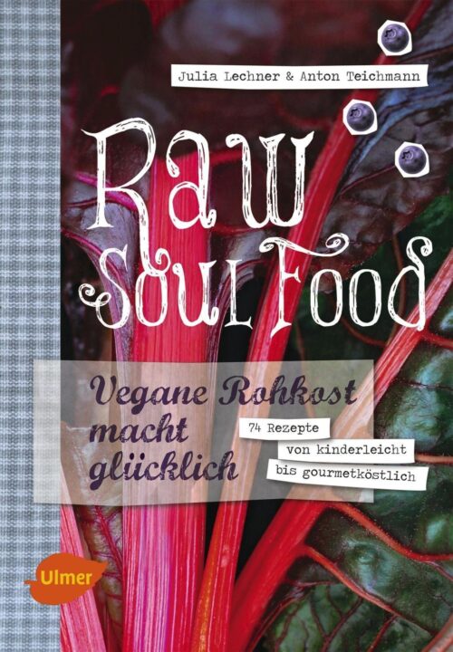 Raw Soul Food 1 Raw Soul Food