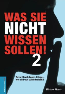 Was Sie nicht wissen sollen! 2