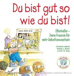 Du bist gut, so wie du bist