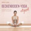Beckenboden Yoga 1 Beckenboden Yoga