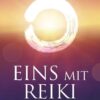 Eins mit Reiki