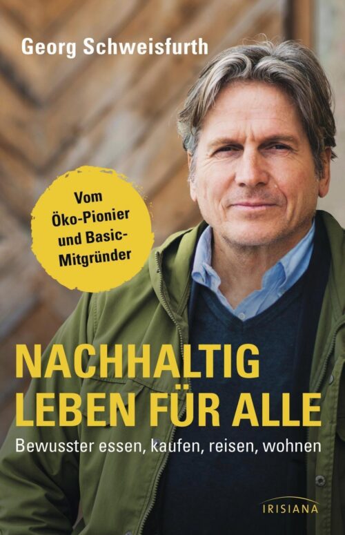 Nachhaltig leben für alle 1 Nachhaltig leben für alle