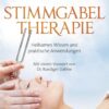 Stimmgabel Therapie