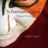 Schamanismus Alles lebt