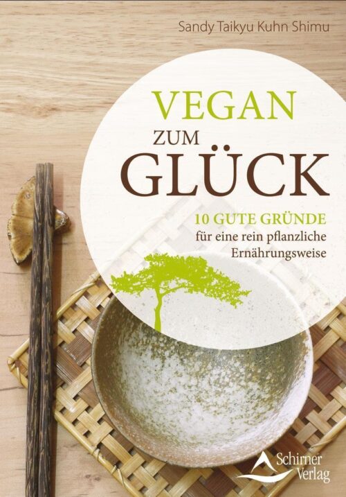 Vegan zum Glück 1 Vegan zum Glück