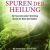 Auf den Spuren der Heilung