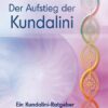 Der Aufstieg der Kundalini