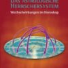 Das astrologische Herrschersystem