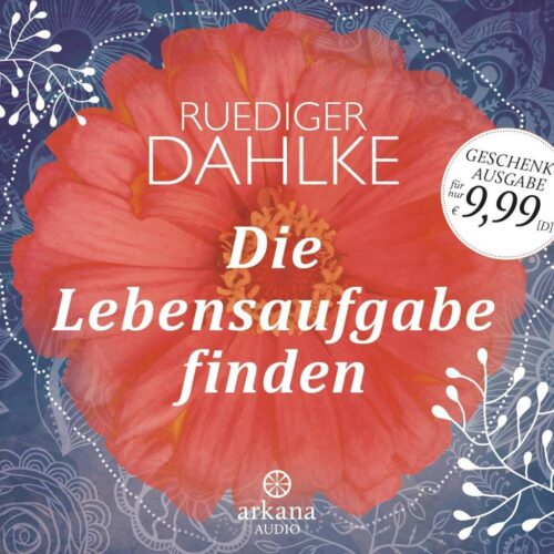 Die Lebensaufgabe finden 1 Die Lebensaufgabe finden