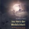 Ins Herz der Weiblichkeit